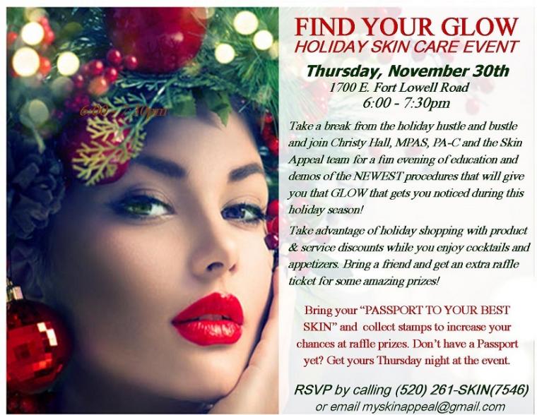 FIND YOUR GLOW at our Holiday Skin Care Event Botox, Fillers & Skincare in Tucson Skin Appeal